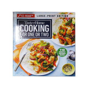 Taste of Home EZ-Read Cooking For One Or Two, Large Print, Hard Cover Book 8.25"x9.2"