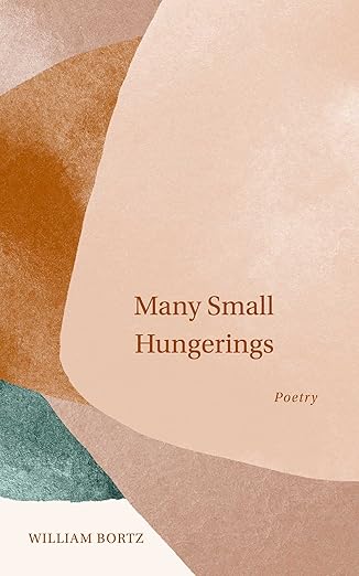 Many Small Hungerings: Poetry Paperback