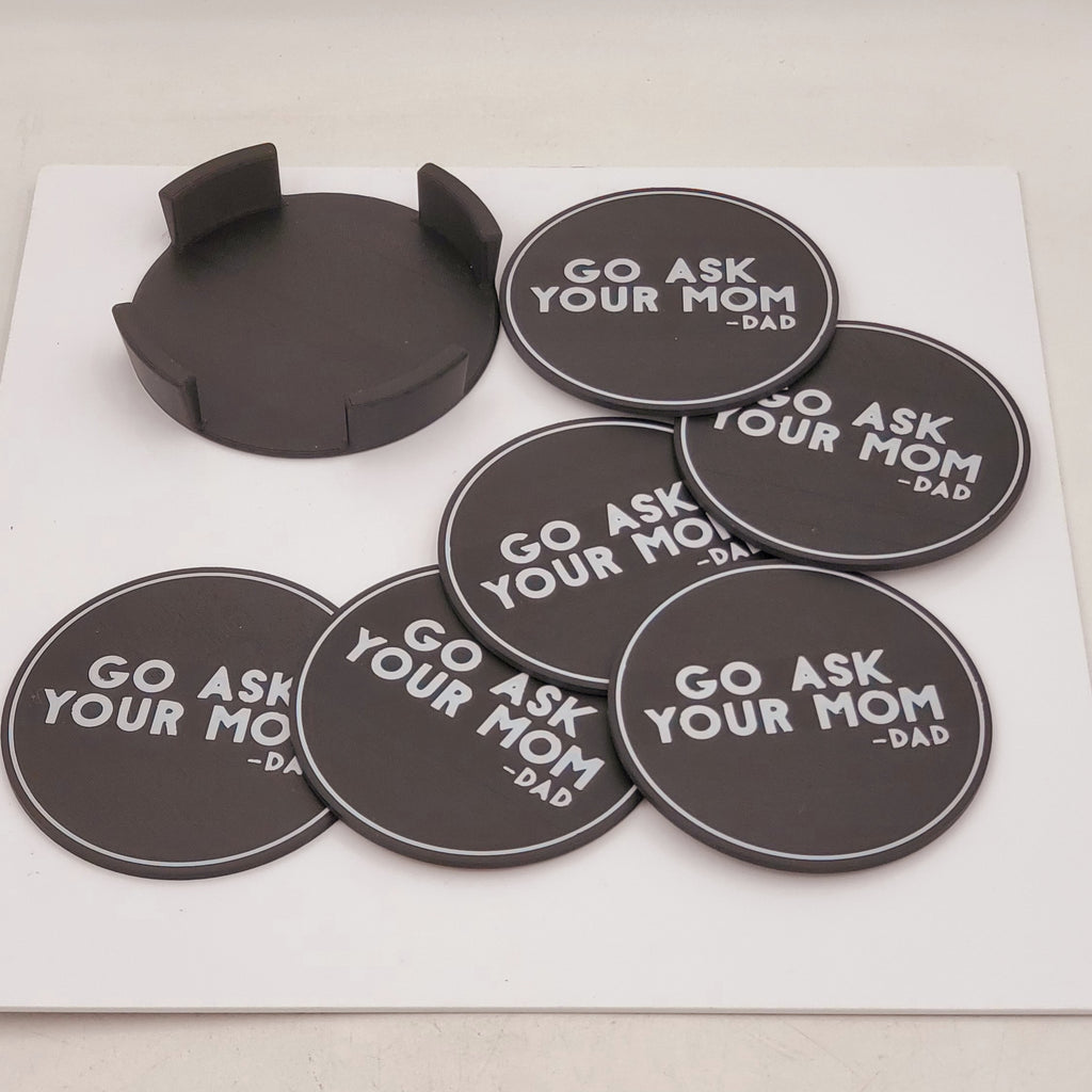 Go Ask Your Mom Coasters Set -3D Printed