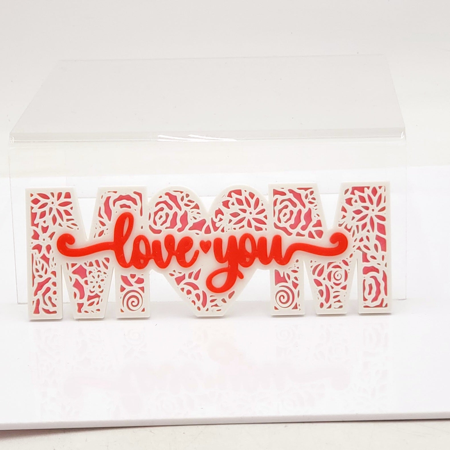 Mom Love You Sign 3D Printed