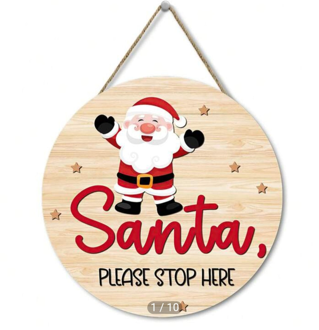 Santa Please Stop Here Round Wooden Hanging Front Door Decor Sign -20cm