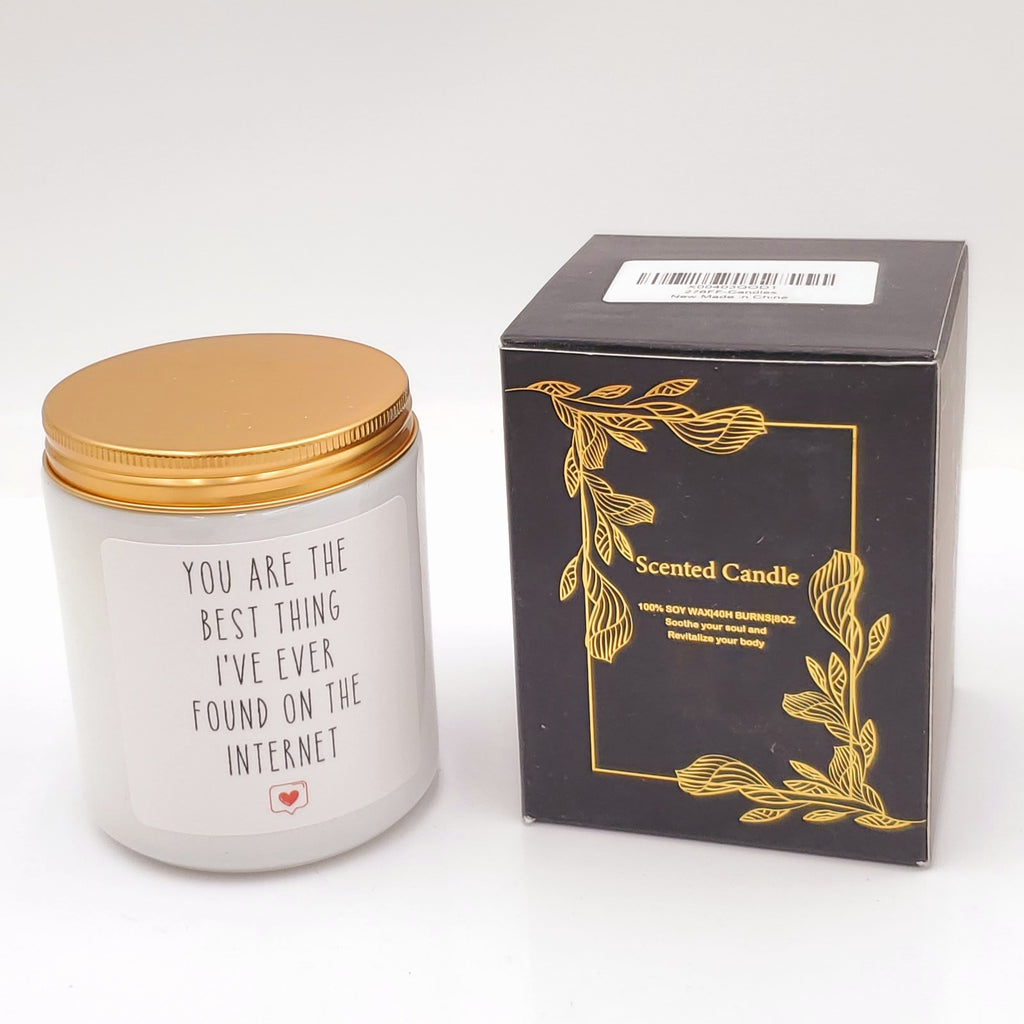 Scented Candle-100% Soy Wax-40hr Burn-8oz- You Are The Best Thing I Found On The Internet