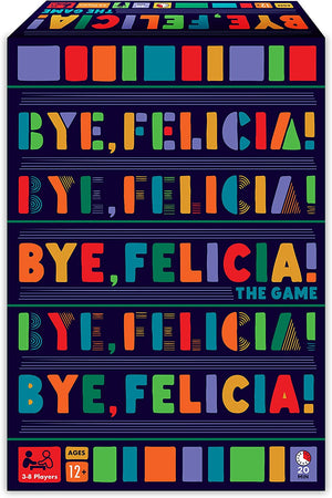 Big G Creative: Bye, Felicia! Party Game, The Fast-Paced Board Game with a Goodbye Diss